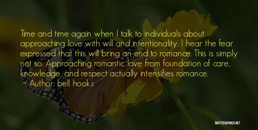 Respect Individuals Quotes By Bell Hooks