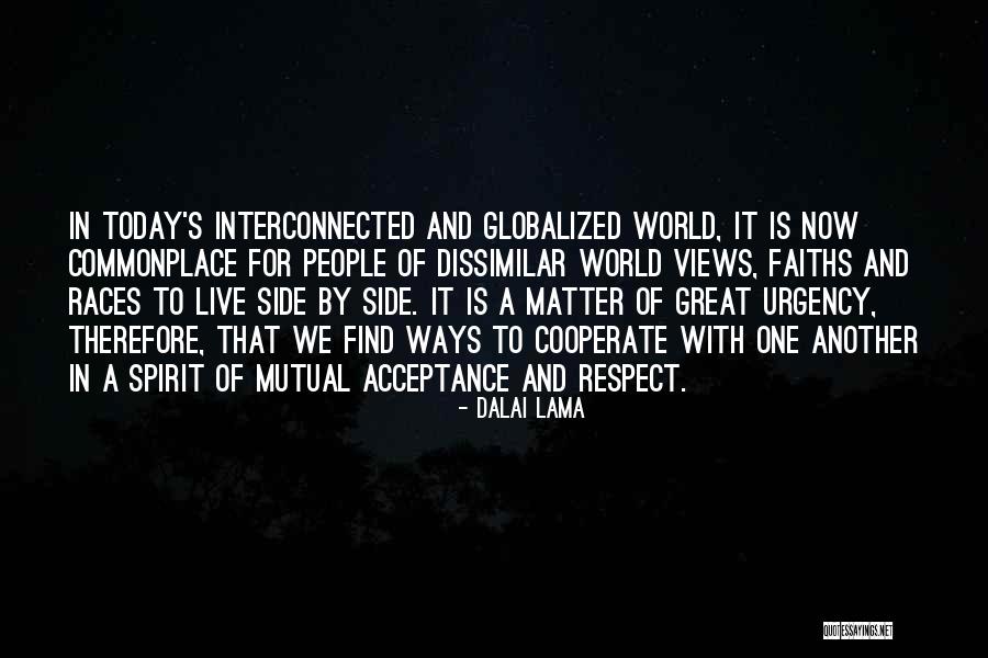 Respect Is Mutual Quotes By Dalai Lama