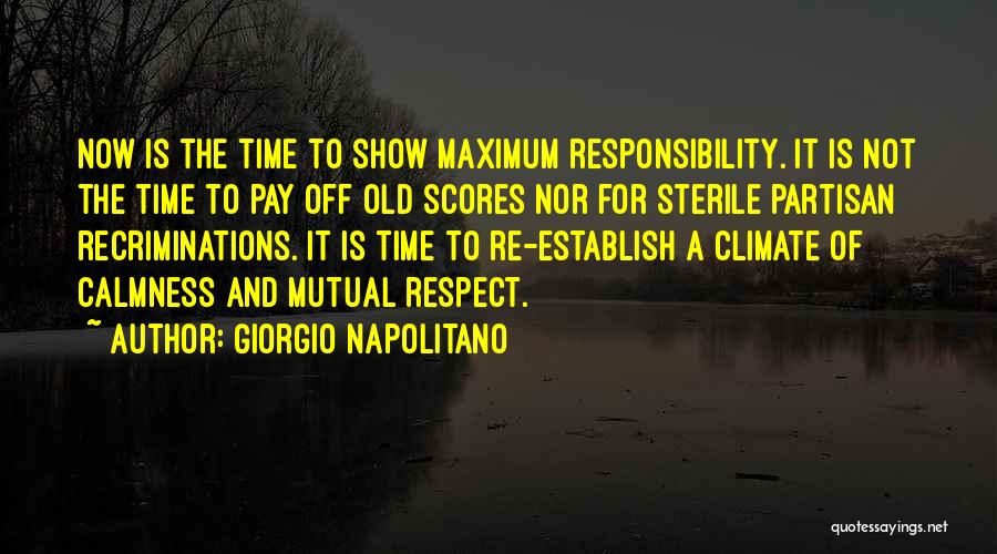 Respect Is Mutual Quotes By Giorgio Napolitano
