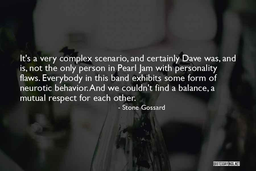 Respect Is Mutual Quotes By Stone Gossard