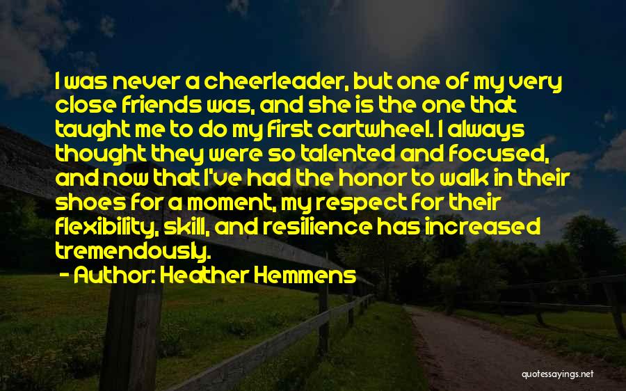 Respect Me First Quotes By Heather Hemmens