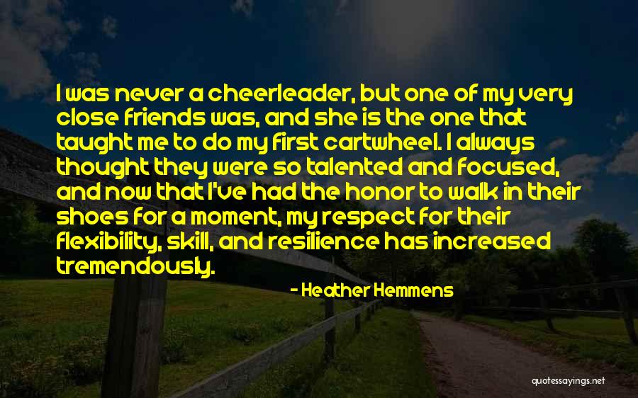 Respect Me First Quotes By Heather Hemmens