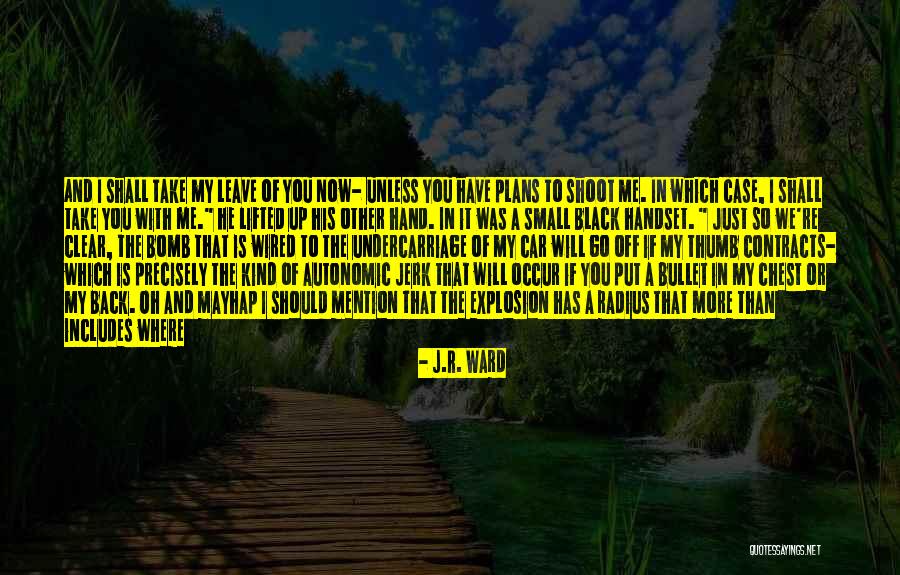 Respect Me First Quotes By J.R. Ward Respect Me First Quotes By J.R. Ward