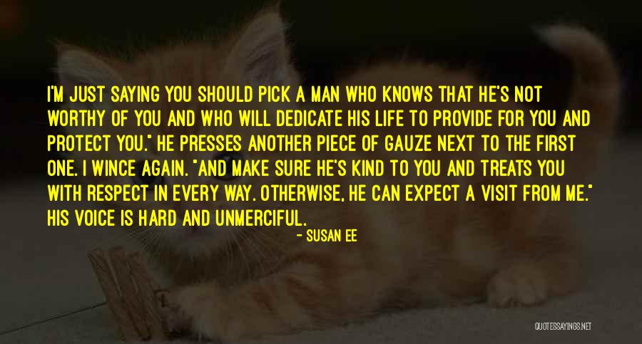 Respect Me First Quotes By Susan Ee Respect Me First Quotes By Susan Ee