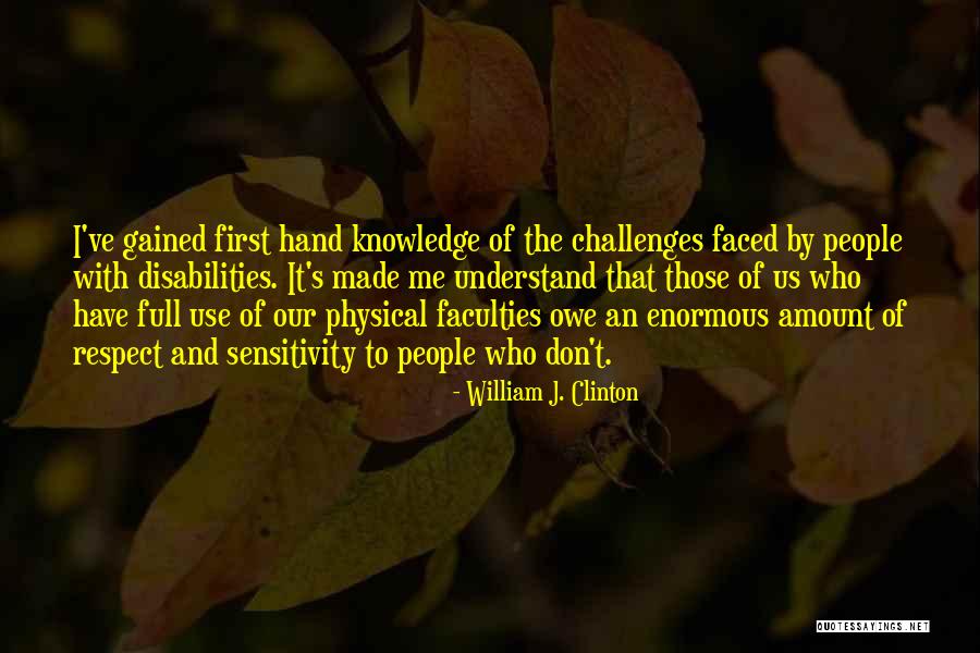 Respect Me First Quotes By William J. Clinton Respect Me First Quotes By William J. Clinton