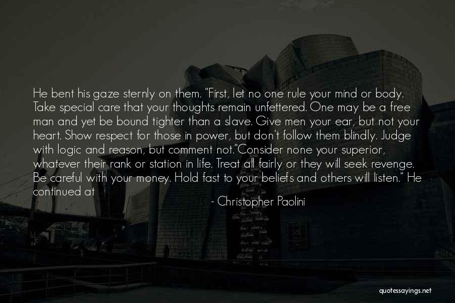 Respect My Beliefs Quotes By Christopher Paolini