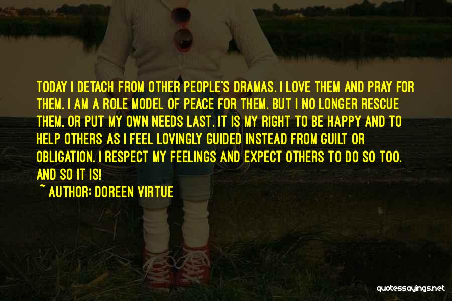 Respect My Feelings Quotes By Doreen Virtue