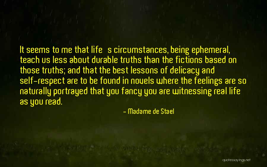 Respect My Feelings Quotes By Madame De Stael Respect My Feelings Quotes By Madame De Stael