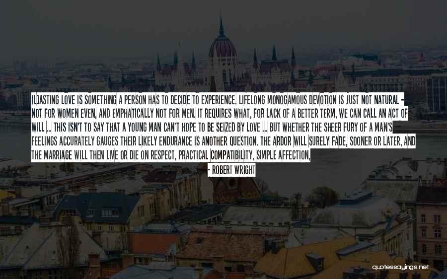 Respect My Feelings Quotes By Robert Wright Respect My Feelings Quotes By Robert Wright