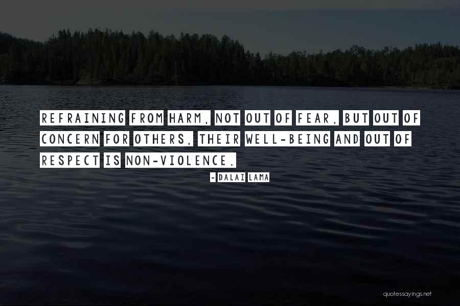 Respect Not Fear Quotes By Dalai Lama Respect Not Fear Quotes By Dalai Lama