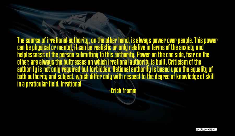 Respect Not Fear Quotes By Erich Fromm Respect Not Fear Quotes By Erich Fromm