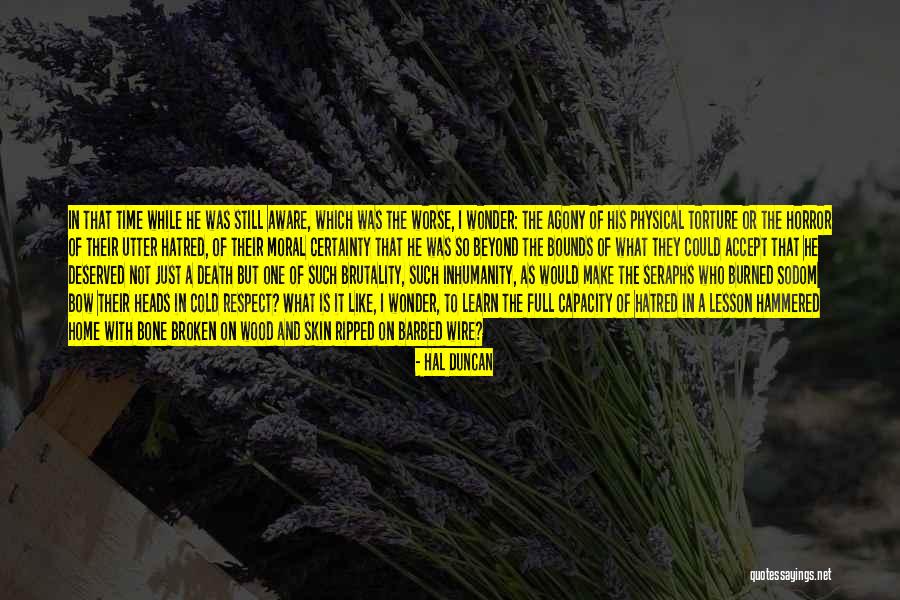 Respect Not Fear Quotes By Hal Duncan Respect Not Fear Quotes By Hal Duncan