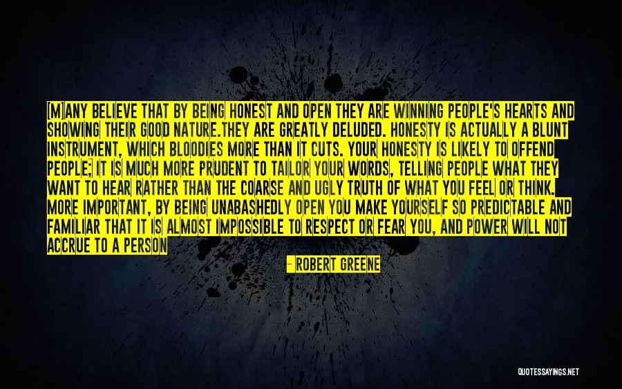 Respect Not Fear Quotes By Robert Greene Respect Not Fear Quotes By Robert Greene