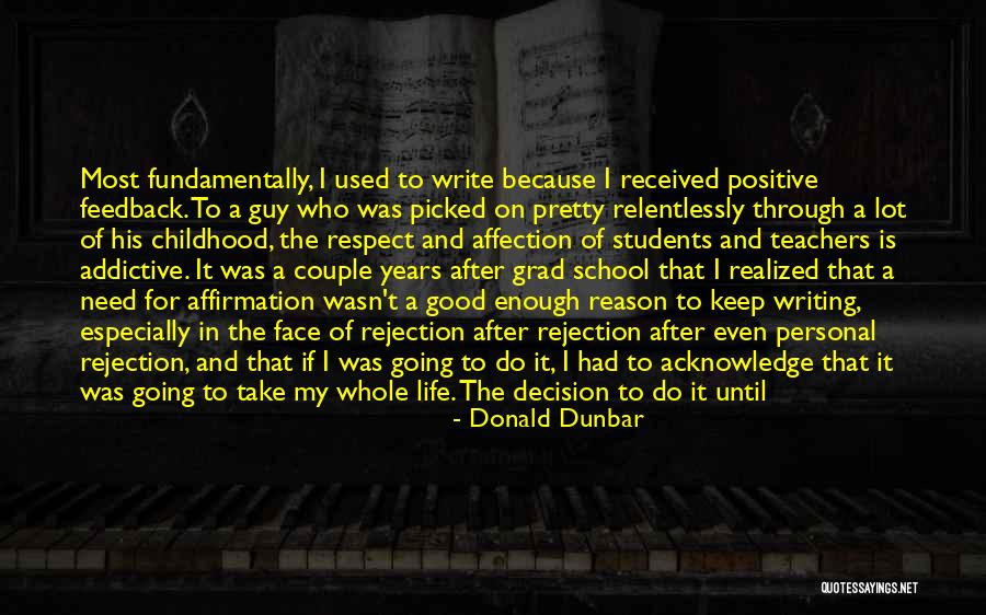 Respect Of Teachers Quotes By Donald Dunbar Respect Of Teachers Quotes By Donald Dunbar