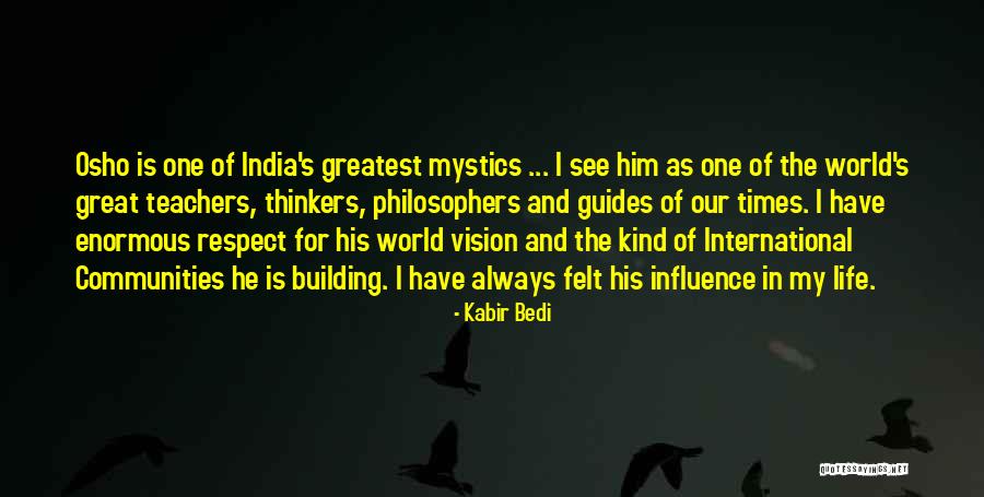 Respect Of Teachers Quotes By Kabir Bedi Respect Of Teachers Quotes By Kabir Bedi