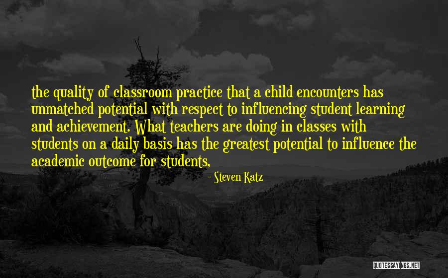 Respect Of Teachers Quotes By Steven Katz Respect Of Teachers Quotes By Steven Katz