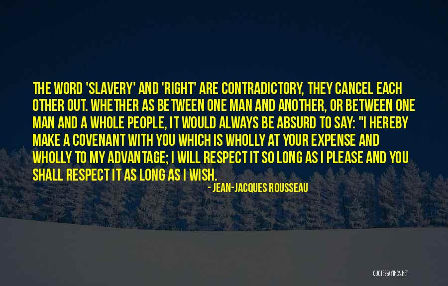 Respect One Another Quotes By Jean-Jacques Rousseau Respect One Another Quotes By Jean-Jacques Rousseau