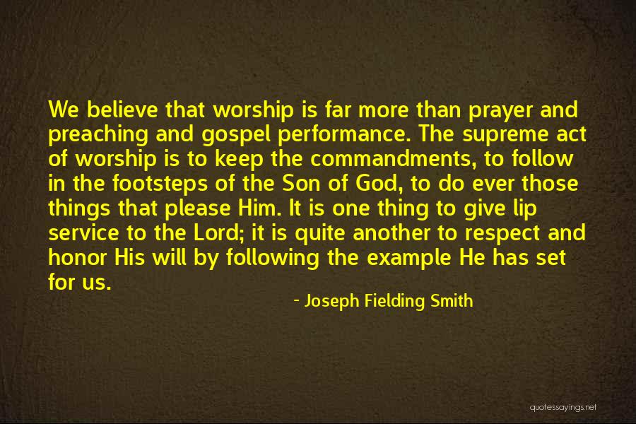 Respect One Another Quotes By Joseph Fielding Smith Respect One Another Quotes By Joseph Fielding Smith
