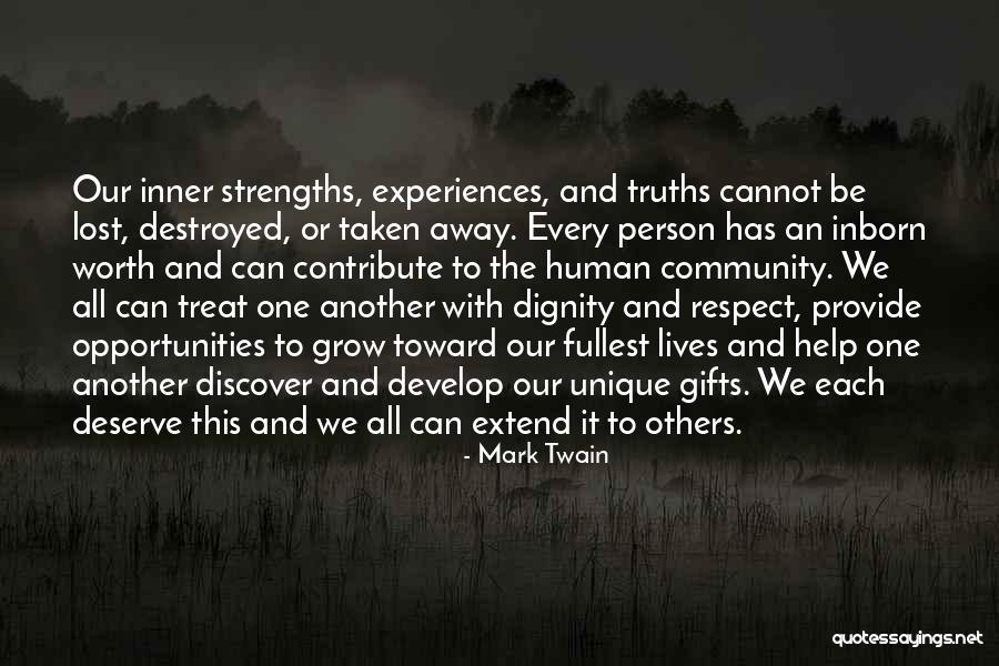 Respect One Another Quotes By Mark Twain Respect One Another Quotes By Mark Twain