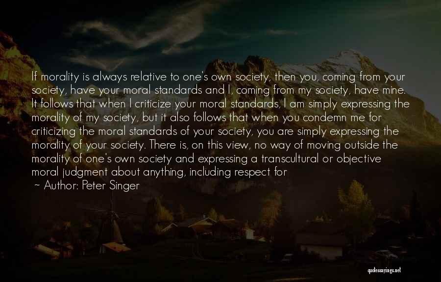 Respect Others Culture Quotes By Peter Singer