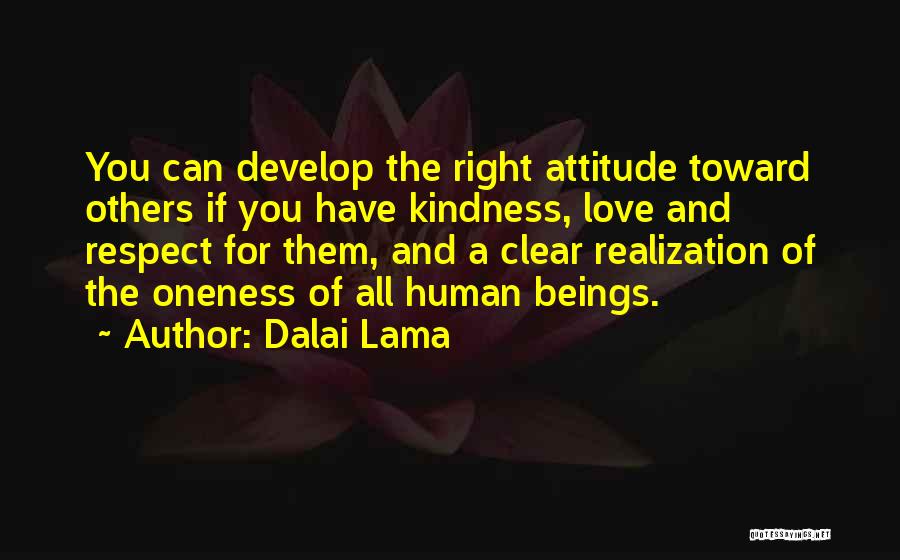 Respect Others Love Quotes By Dalai Lama