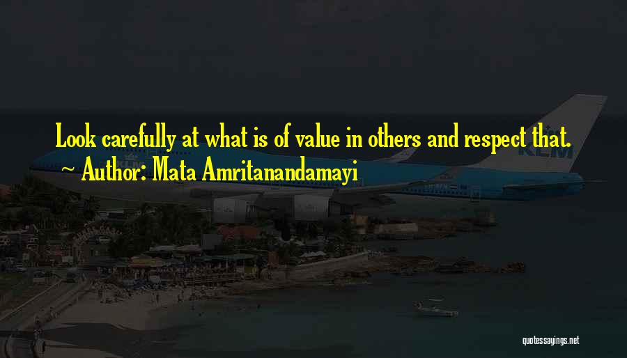 Respect Others Quotes By Mata Amritanandamayi