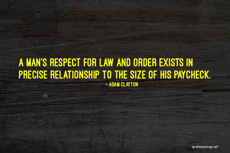 Respect Others Relationship Quotes By Adam Clayton