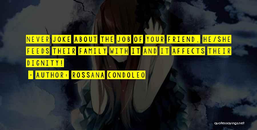 Respect Others Relationship Quotes By Rossana Condoleo