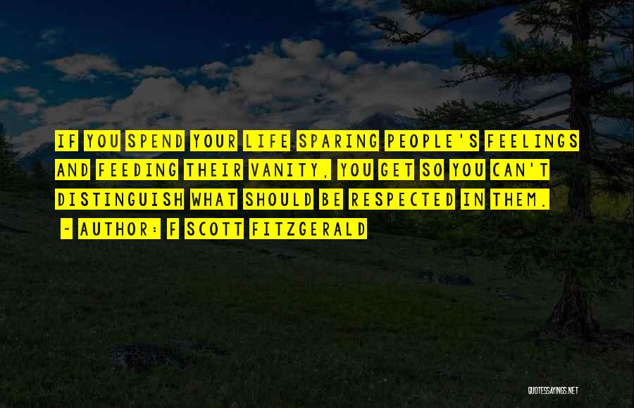 Respect Others Relationships Quotes By F Scott Fitzgerald