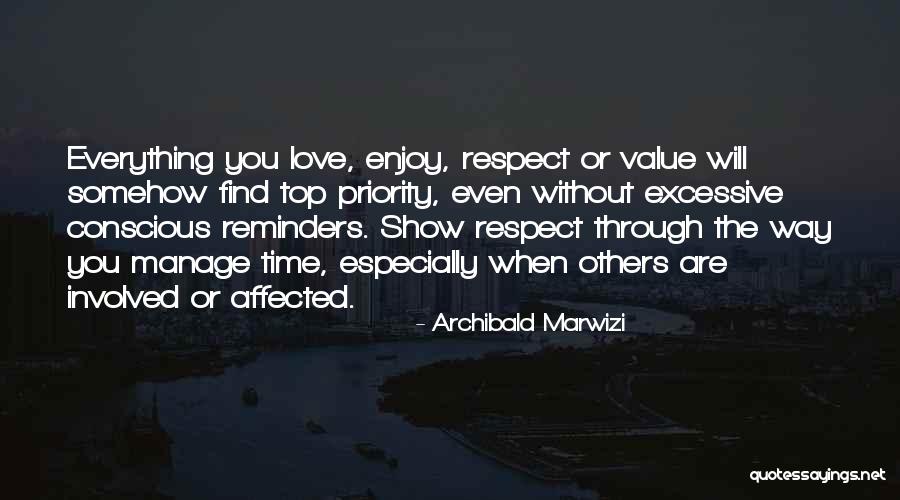 Respect Others Time Quotes By Archibald Marwizi