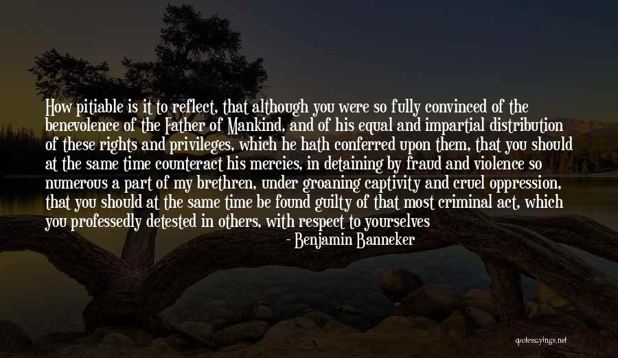 Respect Others Time Quotes By Benjamin Banneker