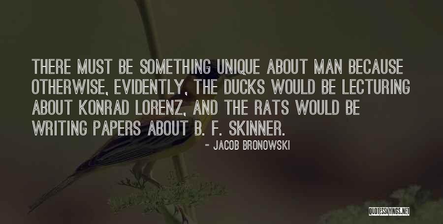 Respect Others Votes Quotes By Jacob Bronowski Respect Others Votes Quotes By Jacob Bronowski