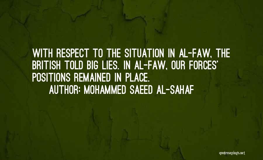 Respect Our Military Quotes By Mohammed Saeed Al-Sahaf