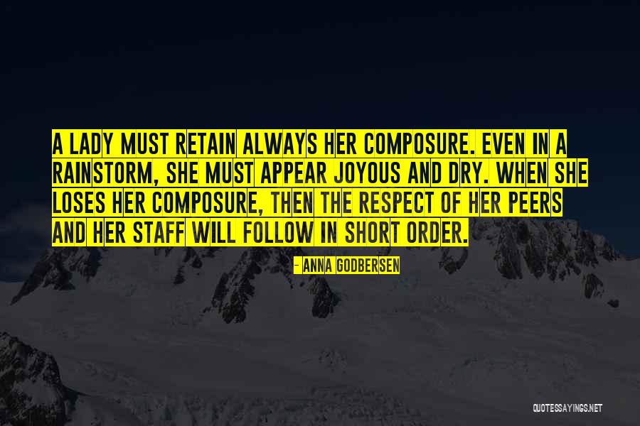 Respect Peers Quotes By Anna Godbersen Respect Peers Quotes By Anna Godbersen