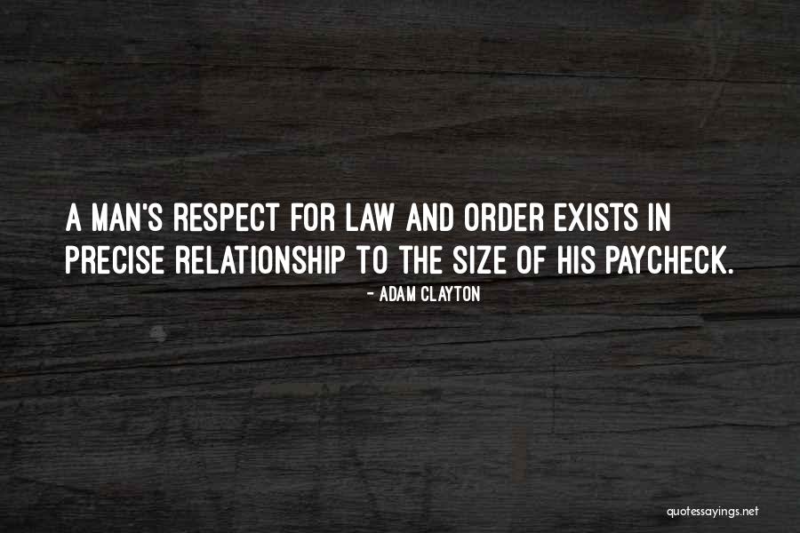 Respect Someone Relationship Quotes By Adam Clayton Respect Someone Relationship Quotes By Adam Clayton
