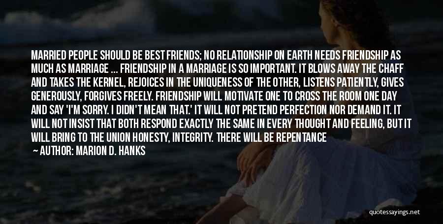 Respect Someone Relationship Quotes By Marion D. Hanks