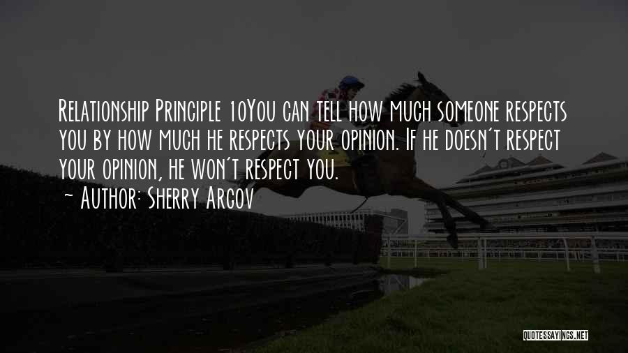 Respect Someone Relationship Quotes By Sherry Argov