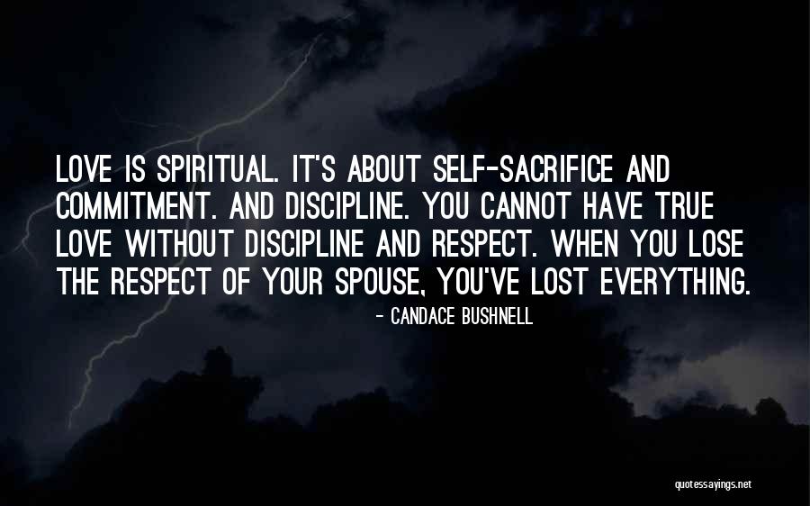 Respect Spouse Quotes By Candace Bushnell