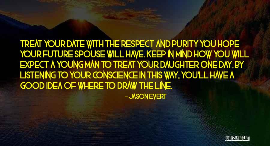 Respect Spouse Quotes By Jason Evert