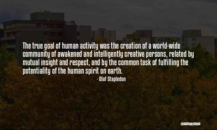 Respect The Earth Quotes By Olaf Stapledon Respect The Earth Quotes By Olaf Stapledon