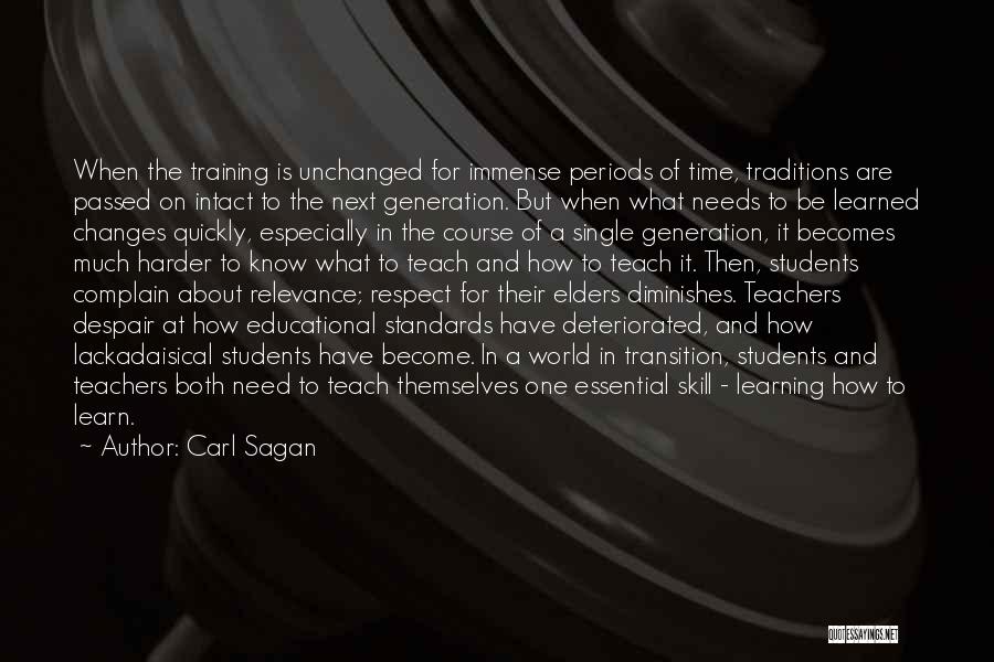 Respect The Elders Quotes By Carl Sagan