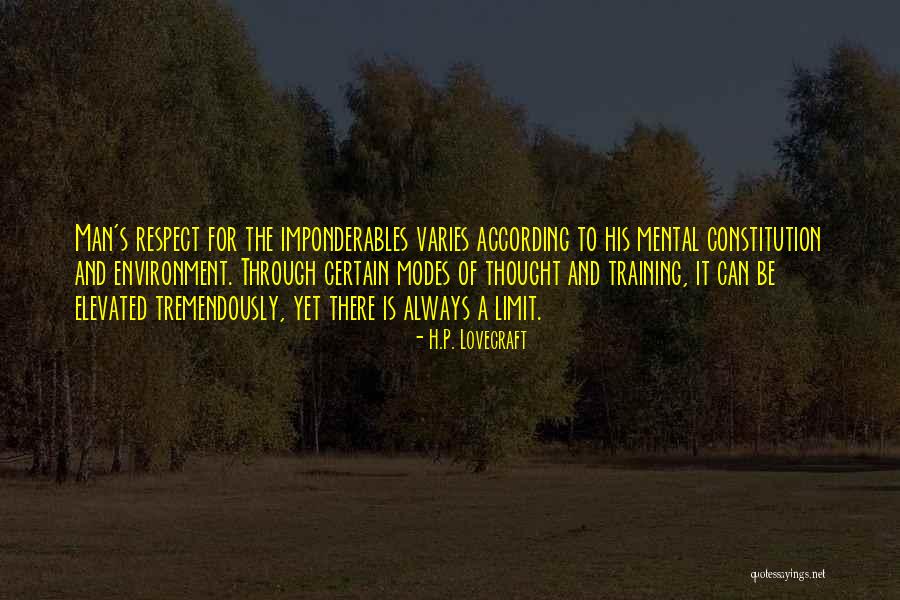 Respect The Environment Quotes By H.P. Lovecraft Respect The Environment Quotes By H.P. Lovecraft