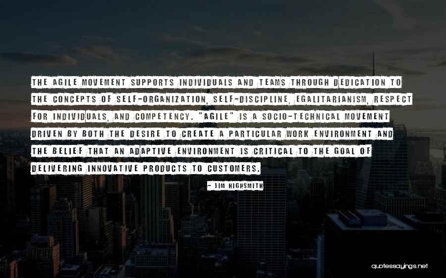 Respect The Environment Quotes By Jim Highsmith Respect The Environment Quotes By Jim Highsmith