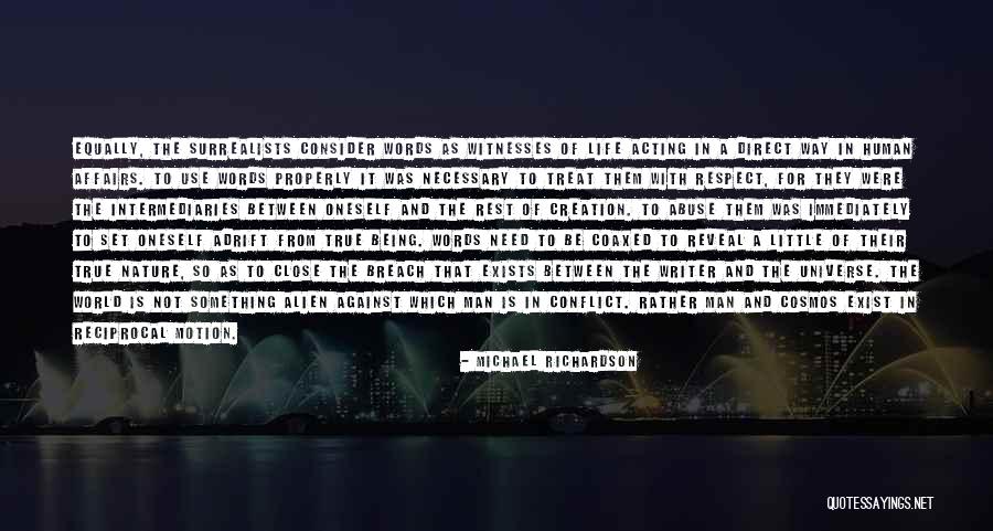 Respect The Environment Quotes By Michael Richardson Respect The Environment Quotes By Michael Richardson