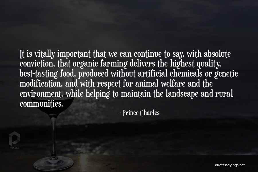 Respect The Environment Quotes By Prince Charles Respect The Environment Quotes By Prince Charles