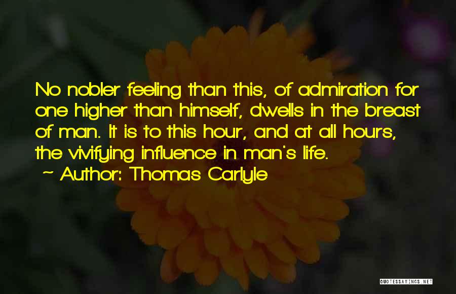 Respect The Feelings Quotes By Thomas Carlyle