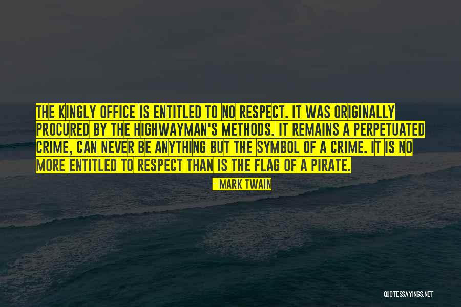 Respect The Flag Quotes By Mark Twain Respect The Flag Quotes By Mark Twain