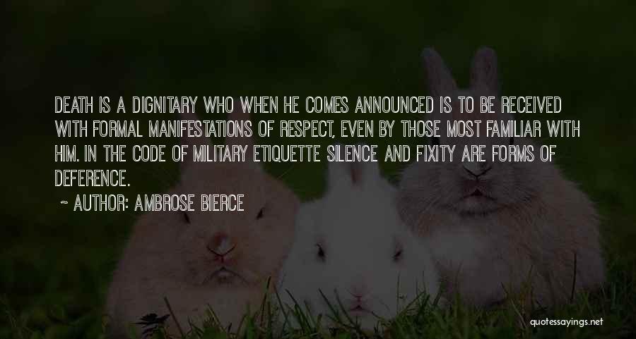 Respect The Military Quotes By Ambrose Bierce