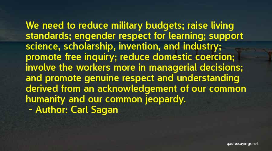 Respect The Military Quotes By Carl Sagan