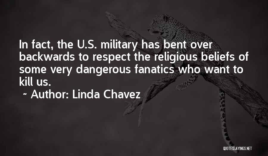 Respect The Military Quotes By Linda Chavez